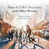 Hope Is Life’s Treasure and Other Poems