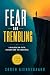 FEAR AND TREMBLING