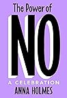The Power of No: ...