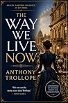 The Way We Live Now
