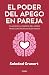 El poder del apego en pareja by Soledad Grunert