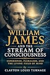 William James and...
