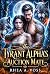 The Tyrant Alpha's Auction Mate by Rhea A Voss