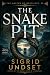 The Snake Pit by Sigrid Undset The Snake Pit by Sigrid Undset