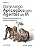 Construindo Aplicações com Agentes de IA by Michael Albada