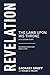 Revelation: The Lamb upon H...