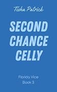 Second Chance Celly
