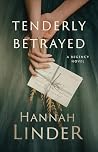 Tenderly Betrayed