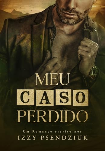 Meu Caso Perdido (Portuguese Edition)