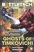 BattleTech: Ghosts of Timkovichi: (A Ghost Dogs Story)