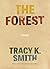 The Forest: Poems