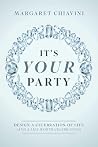 It's Your Party: ...