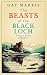 The Beasts of the Black Loc...
