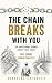 The Chain Breaks With You by Georgios Kalantzis The Chain Breaks With You by Georgios Kalantzis