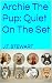 Archie The Pup Chapter 11: ...