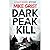 Dark Peak Kill: A Yorkshire...