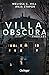 Villa Obscura