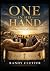 One In His Hand: How the Bo...