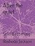 After the quiet: Still Beco...