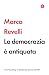 La democrazia è antiquata