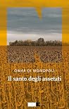 Il santo degli as...