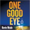 One Good Eye