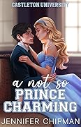 A Not So Prince Charming