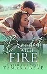 Branded with Fire
