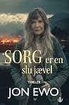 Sorg er en slu jævel by Jon Ewo