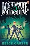 Nightmare League by Reece Carter