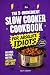 The 5-Ingredient Slow Cooke...