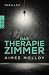 Das Therapiezimmer by Aimee Molloy