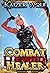 Combat Healer: Red Oni Battlemage: a Men’s LitRPG Adventure (Combat Healer Hexer Book 1)