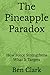 The Pineapple Paradox: How ...