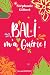 Bali m'a guérie ! by Stephanie Gilbert