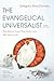 The Evangelical Universalis...
