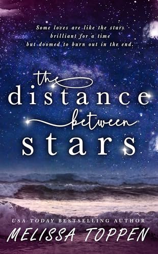 The Distance Between Stars (Kindle Edition)