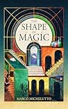 The Shape of Magic