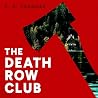 The Death Row Club