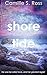 The Shore and The Tide (Shore Tide Book 1)