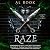 Raze: Raegan of Ruin, Book 2