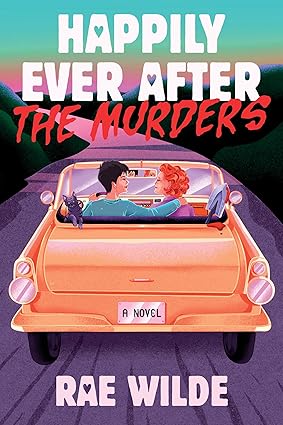 Happily Ever After the Murders