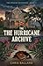 The Hurricane Archive: A Ga...