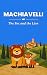 Machiavelli: The Fox and th...