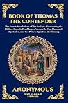 The Book of Thomas the Contender: Mystical Teachings on the Struggle for Enlightenment (Large Print Deluxe Edition For Easy Reading) (The Library of Alexandria 134)