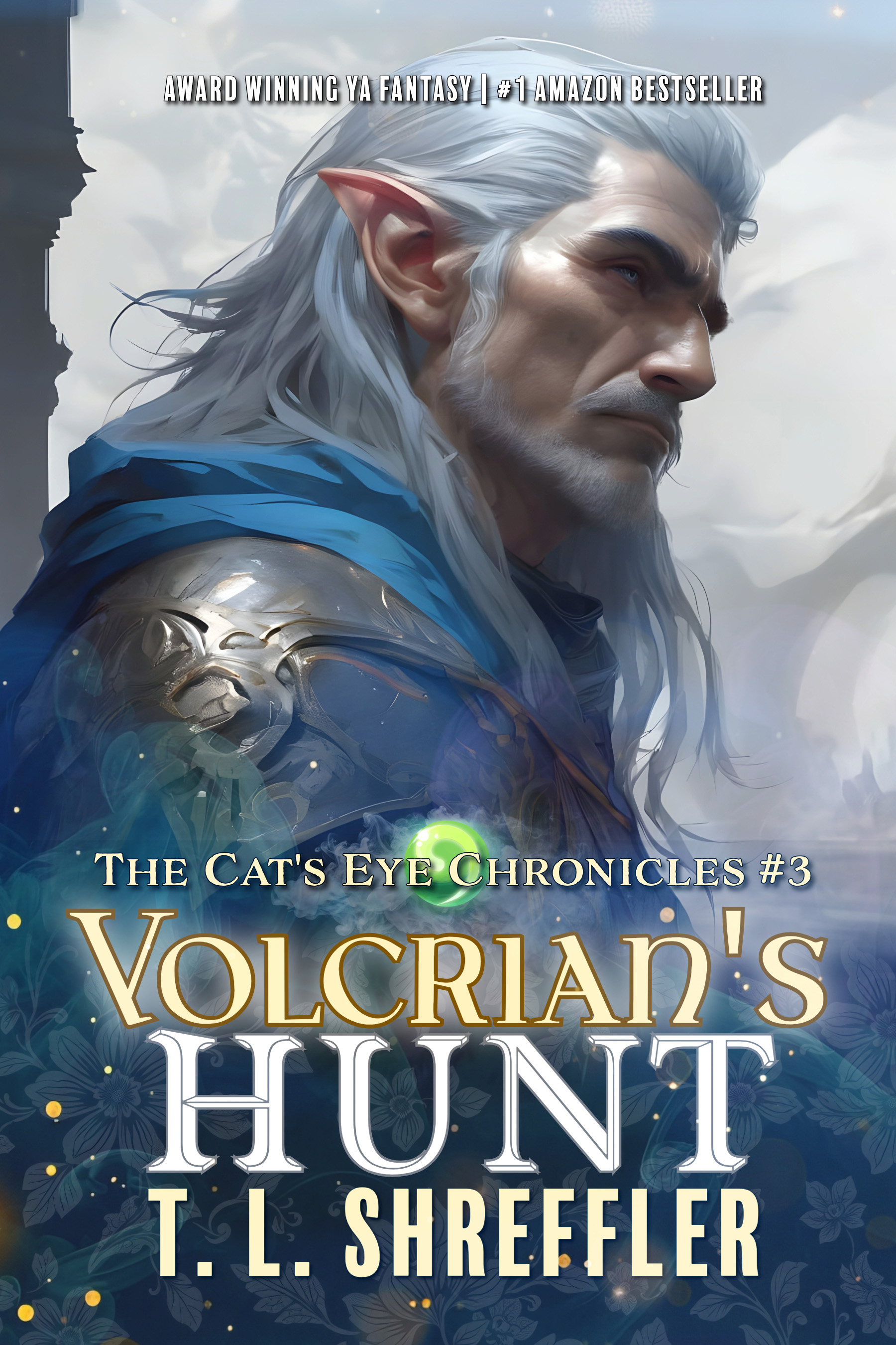 Volcrian's Hunt (The Cat's Eye Chronicles, #3)
