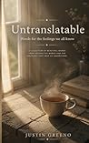 Untranslatable by Mr. Justin Greeno