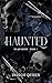 Haunted (No Quarter Book 1)