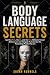 Body Language Secrets: SPOT...