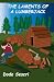 The Laments of a Lumberjack